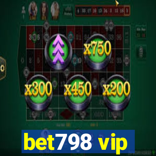 bet798 vip